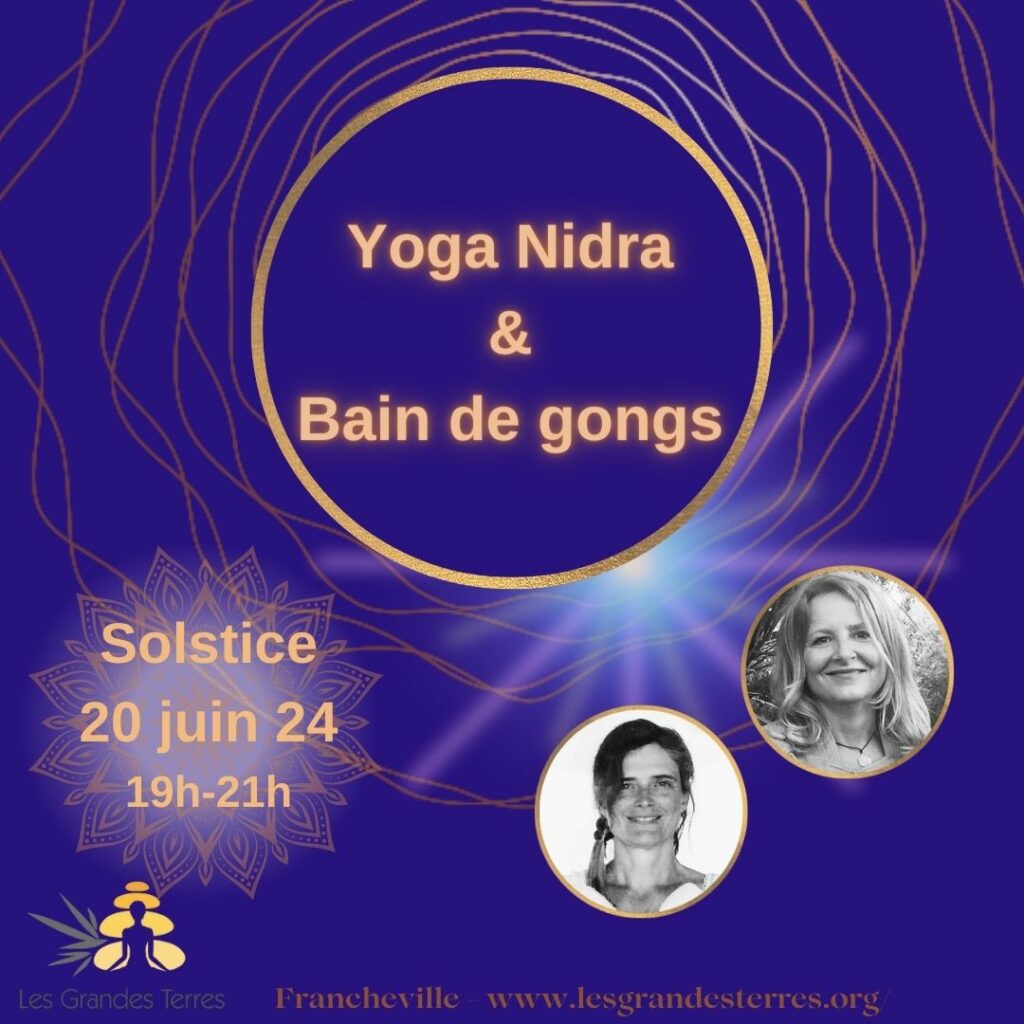 Yoga Nidra et bain de gongs spécial pour le solstice d'été de juin 2024 vers Lyon